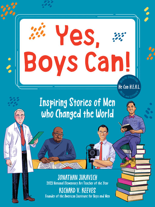 Title details for Yes, Boys Can! by Richard V. Reeves - Available